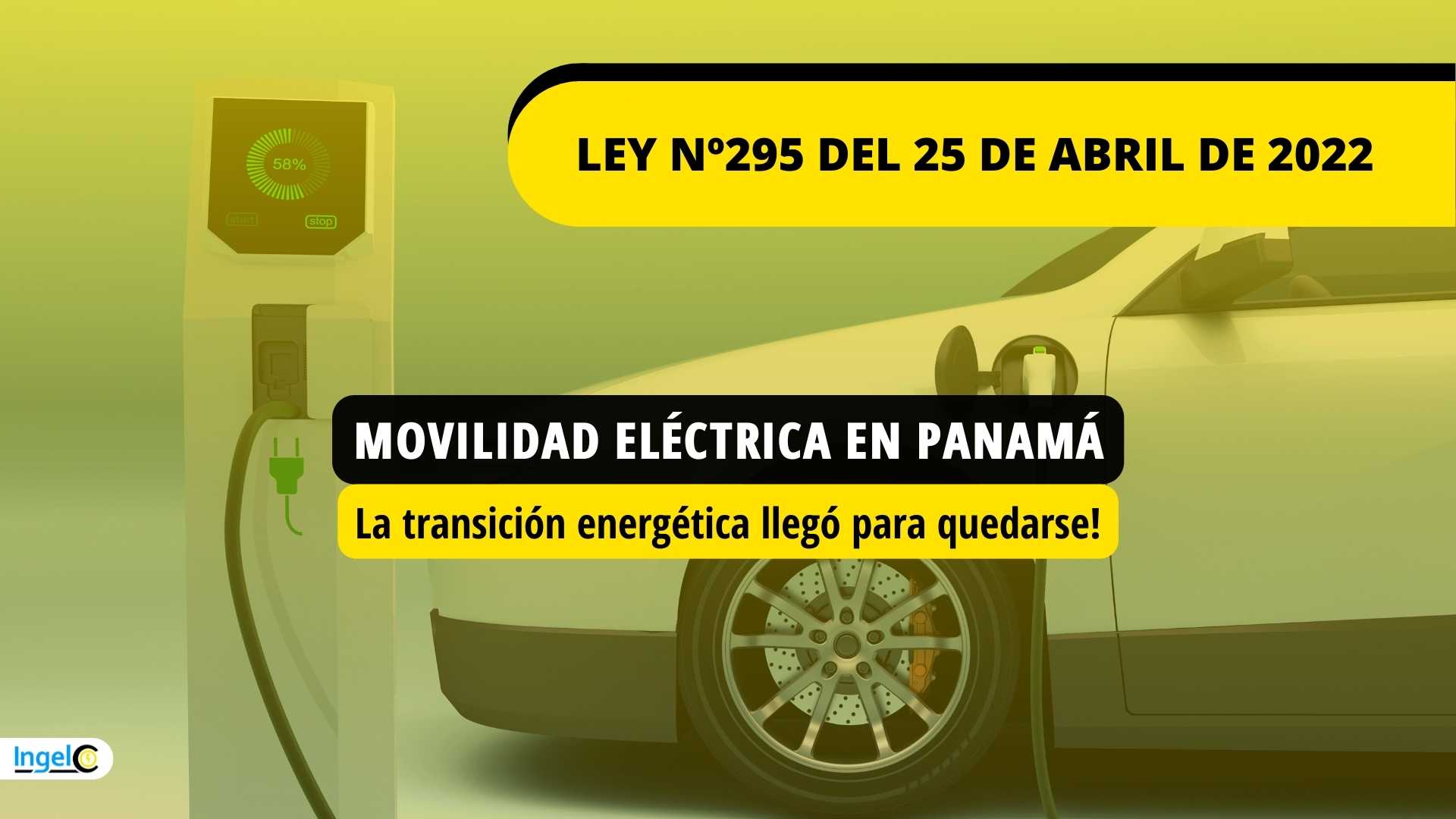 ING 2022-07-25 Movilidad Eléctrica en Panamá (1920 × 1080 px)